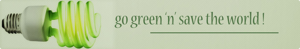 Go Green 'n' Save World!